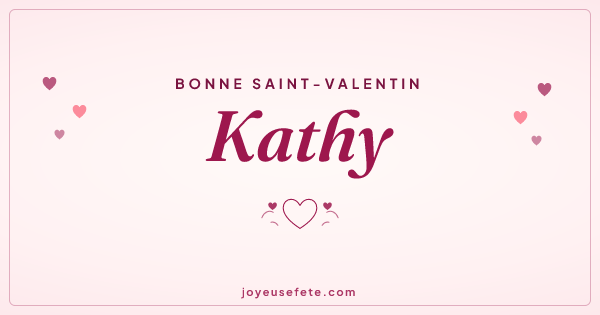 Image « Bonne Saint-Valentin Kathy » au format large