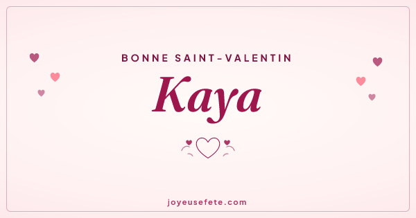 Image « Bonne Saint-Valentin Kaya » au format large