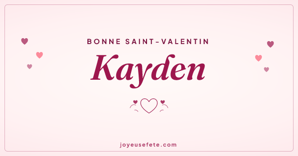 Image « Bonne Saint-Valentin Kayden » au format large