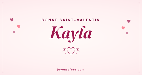 Image « Bonne Saint-Valentin Kayla » au format large