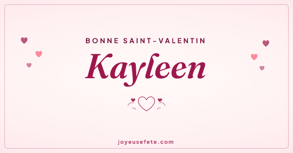 Image « Bonne Saint-Valentin Kayleen » au format large