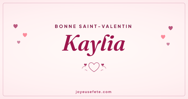Image « Bonne Saint-Valentin Kaylia » au format large