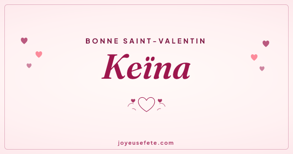 Image « Bonne Saint-Valentin Keïna » au format large