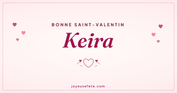 Image « Bonne Saint-Valentin Keira » au format large