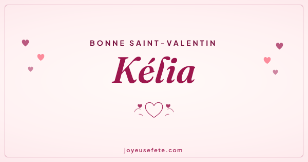 Image « Bonne Saint-Valentin Kélia » au format large