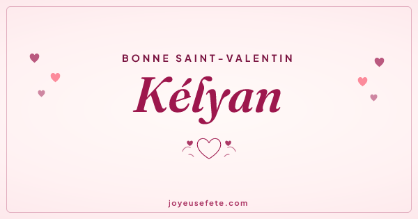 Image « Bonne Saint-Valentin Kélyan » au format large