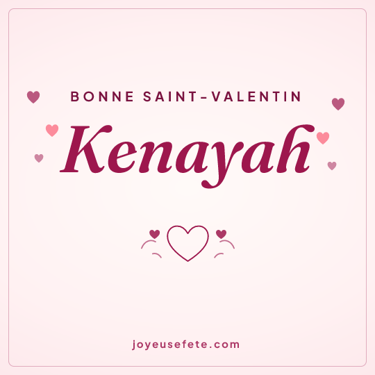 Image carrée « Bonne Saint-Valentin Kenayah » pour WhatsApp