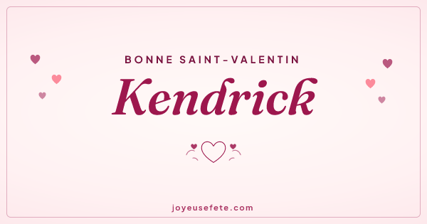 Image « Bonne Saint-Valentin Kendrick » au format large