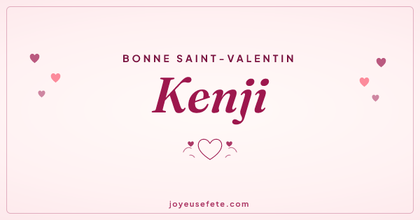 Image « Bonne Saint-Valentin Kenji » au format large
