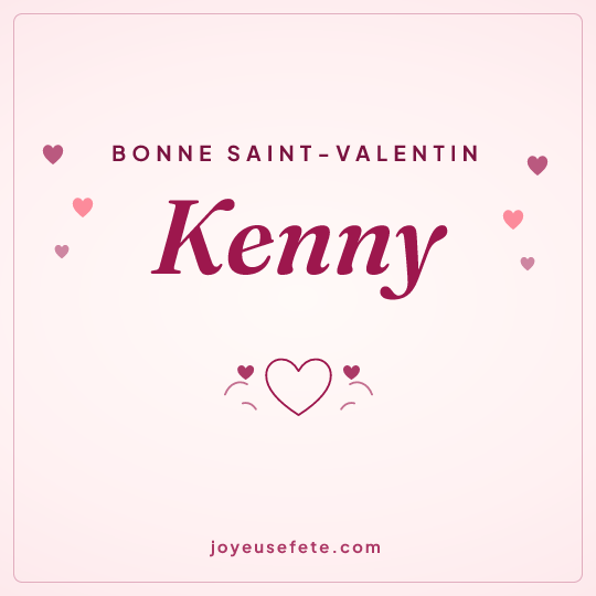 Image carrée « Bonne Saint-Valentin Kenny » pour WhatsApp