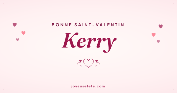 Image « Bonne Saint-Valentin Kerry » au format large