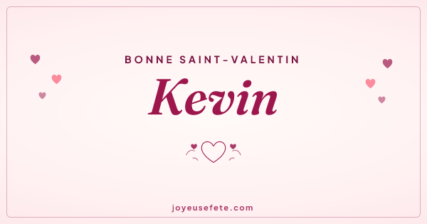 Image « Bonne Saint-Valentin Kevin » au format large