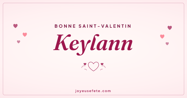 Image « Bonne Saint-Valentin Keylann » au format large