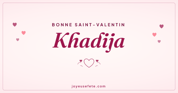 Image « Bonne Saint-Valentin Khadija » au format large