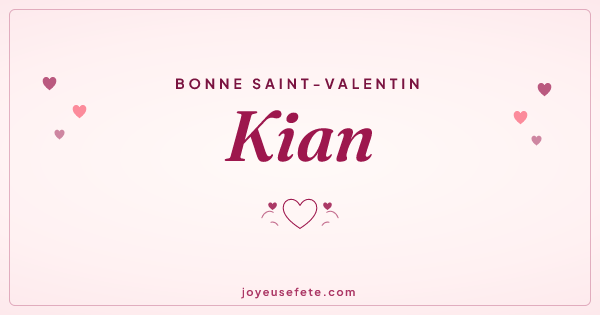 Image « Bonne Saint-Valentin Kian » au format large