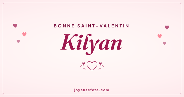 Image « Bonne Saint-Valentin Kilyan » au format large