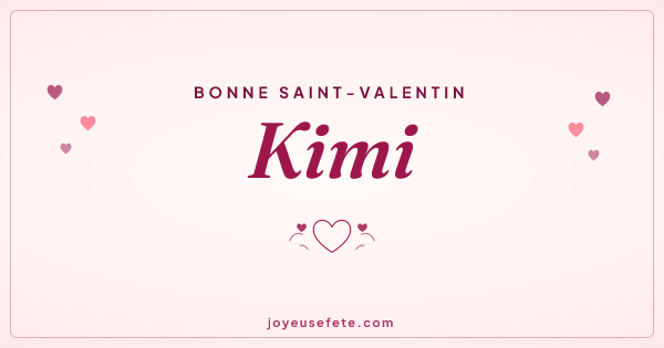Image « Bonne Saint-Valentin Kimi » au format large