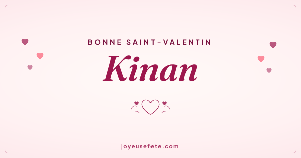 Image « Bonne Saint-Valentin Kinan » au format large