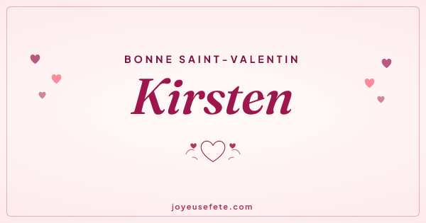 Image « Bonne Saint-Valentin Kirsten » au format large