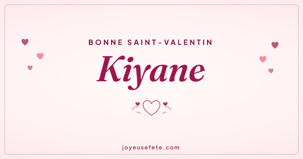 Image « Bonne Saint-Valentin Kiyane » au format large