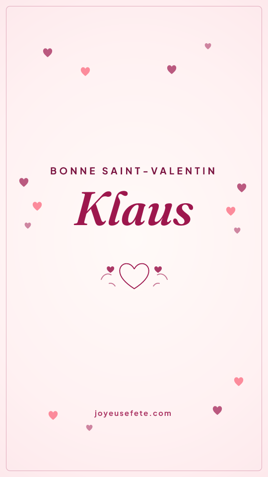 Image « Bonne Saint-Valentin Klaus » au format story