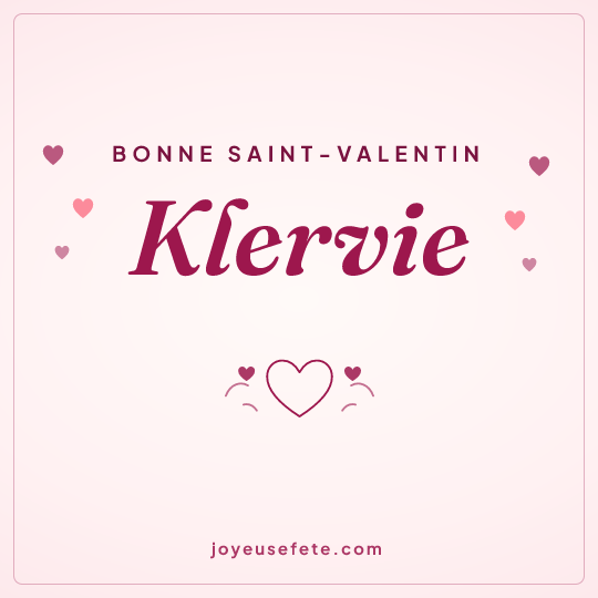 Image carrée « Bonne Saint-Valentin Klervie » pour WhatsApp