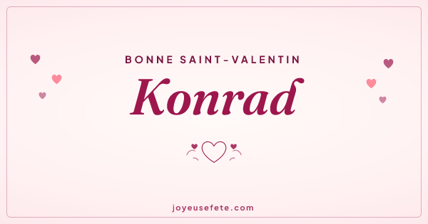 Image « Bonne Saint-Valentin Konrad » au format large