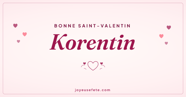 Image « Bonne Saint-Valentin Korentin » au format large