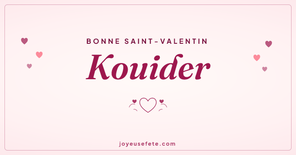 Image « Bonne Saint-Valentin Kouider » au format large