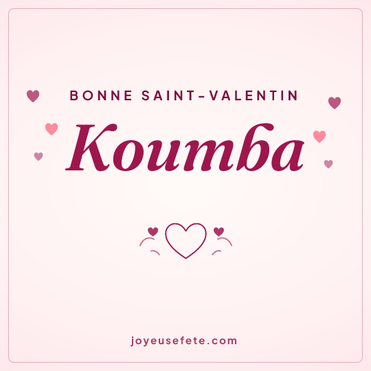 Image carrée « Bonne Saint-Valentin Koumba » pour WhatsApp