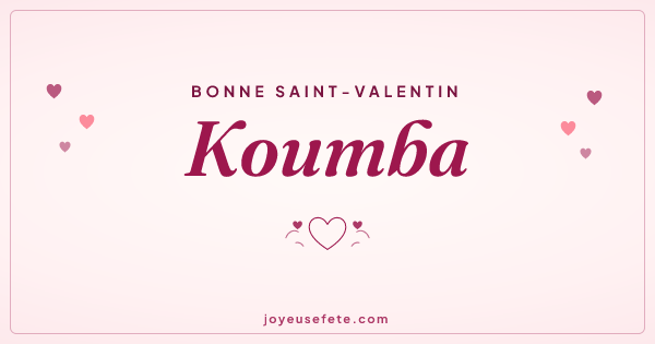 Image « Bonne Saint-Valentin Koumba » au format large