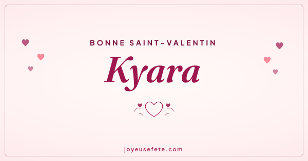 Image « Bonne Saint-Valentin Kyara » au format large
