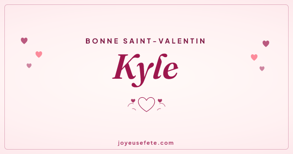 Image « Bonne Saint-Valentin Kyle » au format large