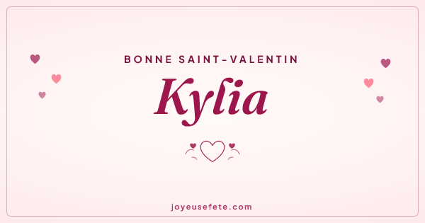 Image « Bonne Saint-Valentin Kylia » au format large