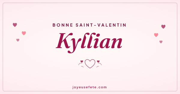 Image « Bonne Saint-Valentin Kyllian » au format large