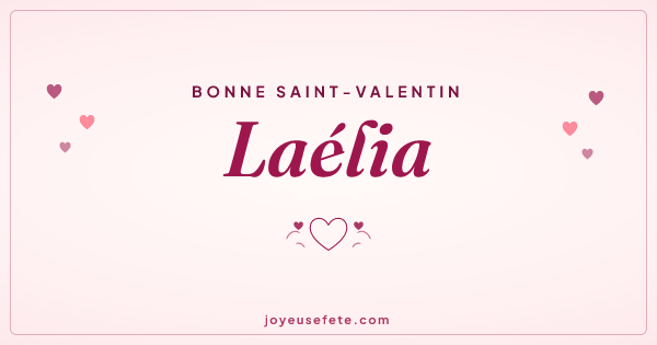 Image « Bonne Saint-Valentin Laélia » au format large