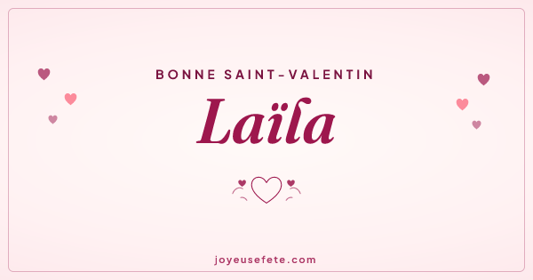 Image « Bonne Saint-Valentin Laïla » au format large