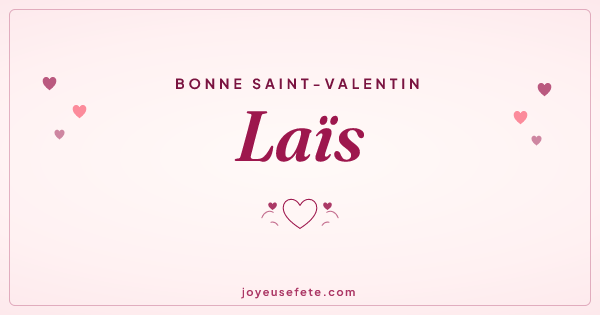 Image « Bonne Saint-Valentin Laïs » au format large