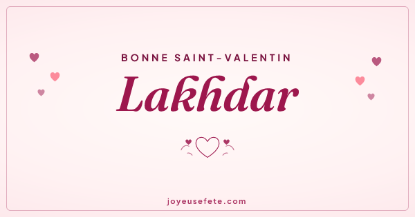 Image « Bonne Saint-Valentin Lakhdar » au format large