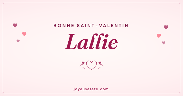 Image « Bonne Saint-Valentin Lallie » au format large