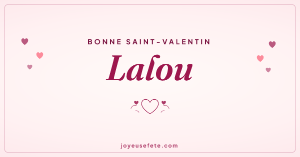 Image « Bonne Saint-Valentin Lalou » au format large