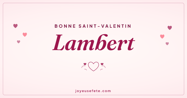 Image « Bonne Saint-Valentin Lambert » au format large