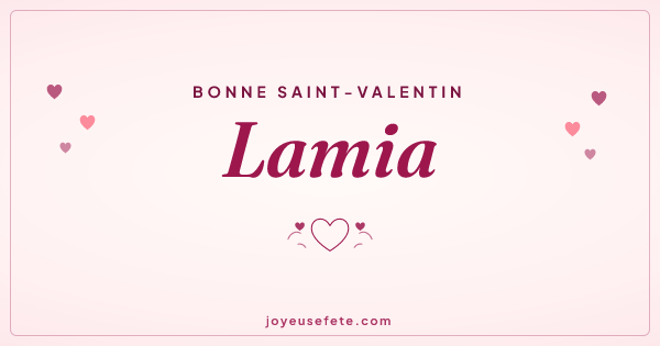 Image « Bonne Saint-Valentin Lamia » au format large