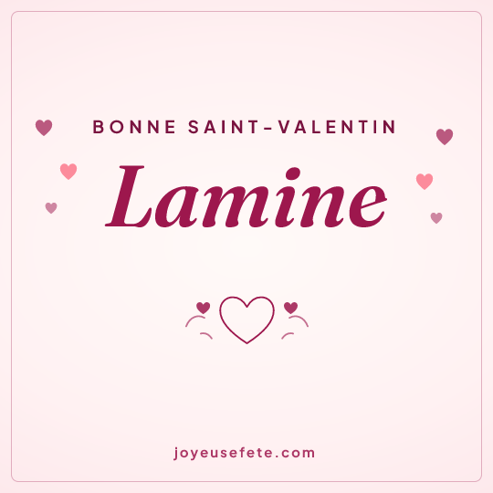 Image carrée « Bonne Saint-Valentin Lamine » pour WhatsApp