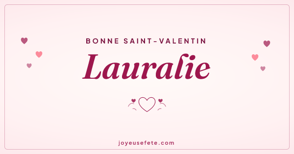 Image « Bonne Saint-Valentin Lauralie » au format large