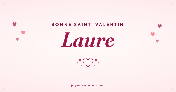 Image « Bonne Saint-Valentin Laure » au format large