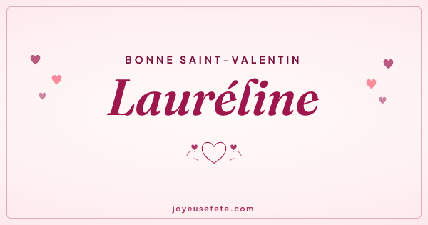 Image « Bonne Saint-Valentin Lauréline » au format large