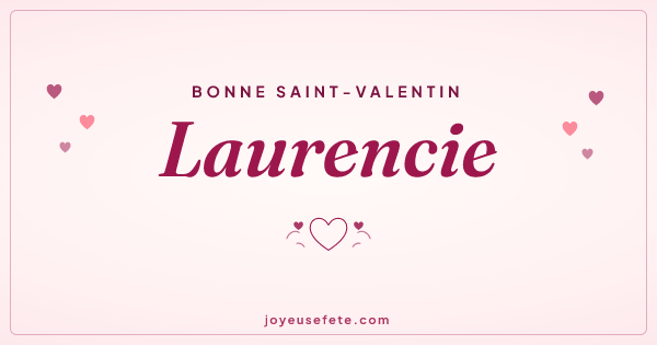 Image « Bonne Saint-Valentin Laurencie » au format large