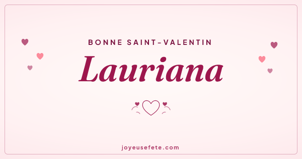 Image « Bonne Saint-Valentin Lauriana » au format large