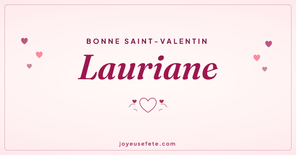 Image « Bonne Saint-Valentin Lauriane » au format large